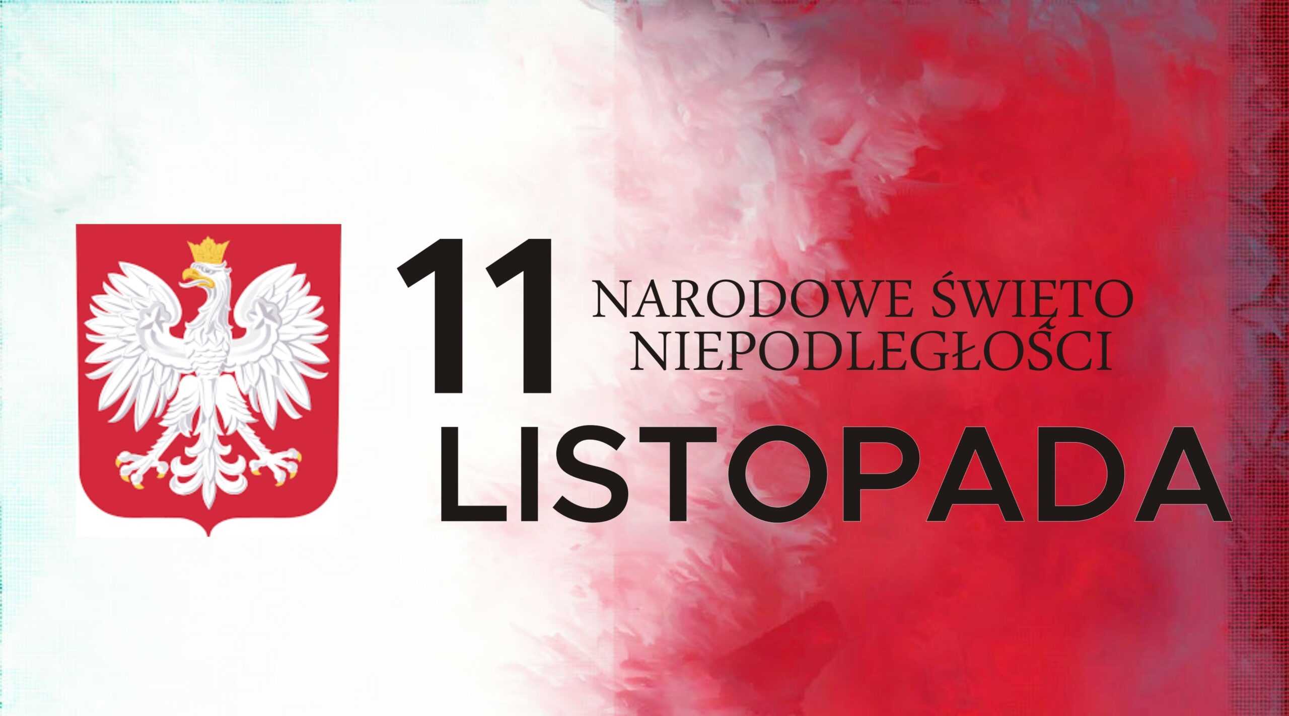 11 listopada - Święto Niepodległości